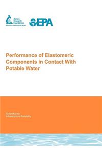 Performance of Elastomeric Components in Contact with Potable Water