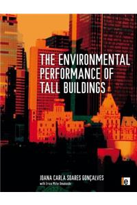 The Environmental Performance of Tall Buildings