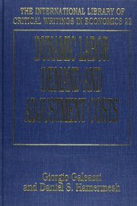 DYNAMIC LABOR DEMAND AND ADJUSTMENT COSTS