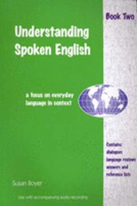 Understanding Spoken English - Book Two