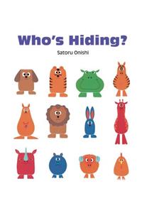 Who's Hiding?