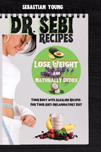 Dr Sebi Recipes