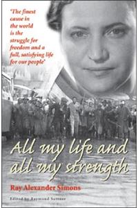 All My Life and All My Strength