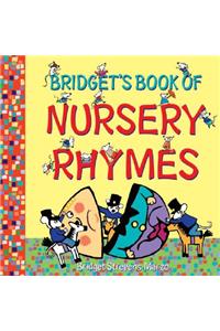 Bridget's Book of Nursery Rhymes