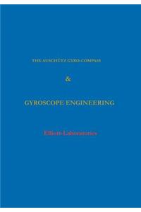 Anschutz Gyro-Compass and Gyroscope Engineering