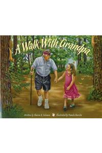 A Walk with Grandpa