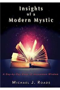 Insights of a Modern Mystic