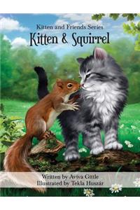 Kitten & Squirrel