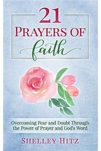 21 Prayers of Faith