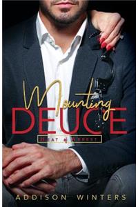 Mounting Deuce