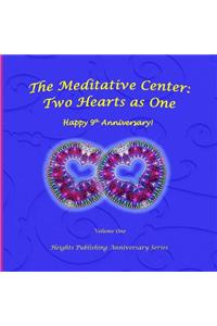 Happy 9th Anniversary! Two Hearts as One Volume One