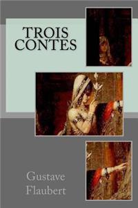 Trois Contes