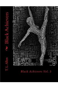 Black Achievers Vol. 3