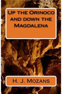 Up the Orinoco and down the Magdalena
