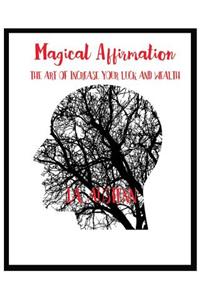 Magical Affirmation