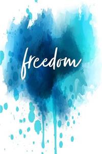 Freedom