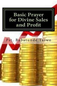 Basic Prayer for Divine Sales and Profit