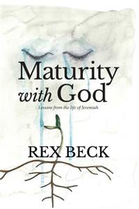 Maturity with God