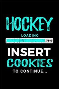 Hockey Loading 75% Insert Cookies To Continue