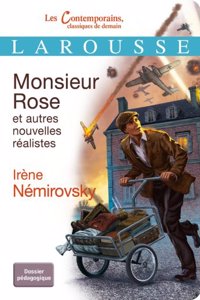 Monsieur Rose et autres nouvelles realistes