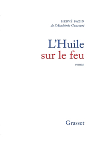 L'huile sur le feu