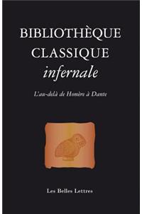Bibliotheque Classique Infernale