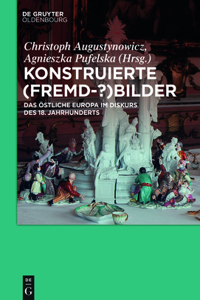 Konstruierte (Fremd-?)Bilder