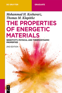 Properties of Energetic Materials