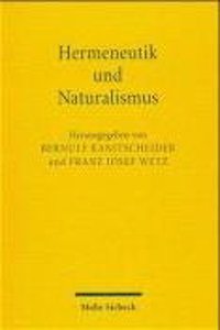 Hermeneutik Und Naturalismus