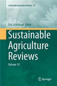 Sustainable Agriculture Reviews