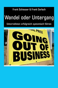 Wandel oder Untergang
