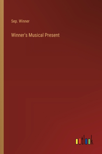 Winner's Musical Present