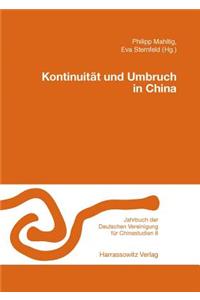 Kontinuitat Und Umbruch in China