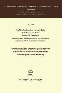 Untersuchung der Einsatzmöglichkeiten von Kleinrechnern zur direkten numerischen Werkzeugmaschinensteuerung