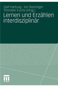 Lernen Und Erzählen Interdisziplinär