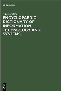 Encyclopaedic Dictionary of Information Technology and Systems