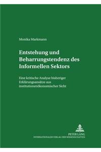 Entstehung Und Beharrungstendenz Des «Informellen Sektors»