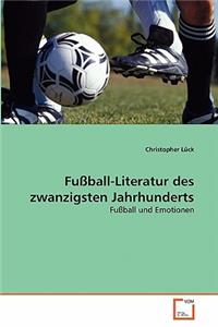 Fußball-Literatur des zwanzigsten Jahrhunderts