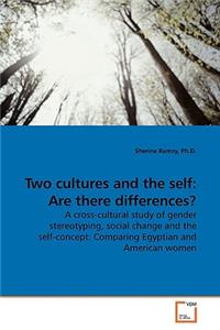 Two cultures and the self