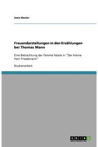 Frauendarstellungen in Den Erzahlungen Bei Thomas Mann