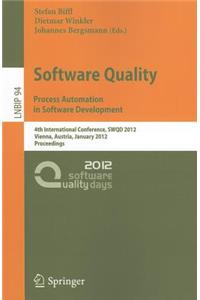 Software Quality: Process Automation in Software Development