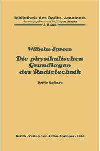 Die Physikalischen Grundlagen Der Radiotechnik