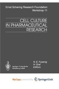Cell Culture in Pharmaceutical Research