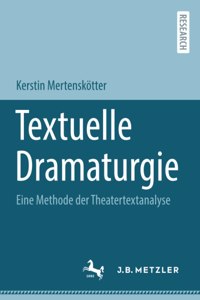 Textuelle Dramaturgie