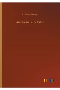 American Fairy Tales