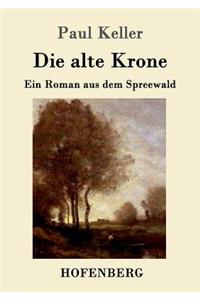 Die alte Krone
