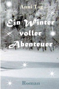 Ein Winter voller Abenteuer