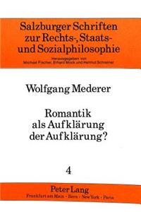 Romantik ALS Aufklaerung Der Aufklaerung?