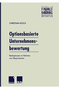 Optionsbasierte Unternehmensbewertung