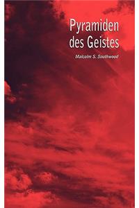 Pyramiden des Geistes
